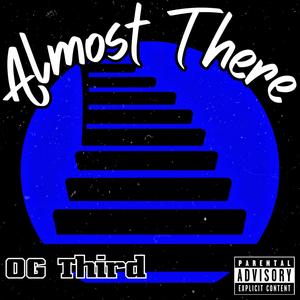 Almost There (Explicit)