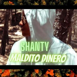 Maldito Dinero (158.Shanty)