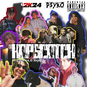 Hopscotch (feat. Zoidper & Sryboy) [Explicit]