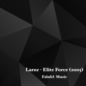 Laroz Elite Force (2005)