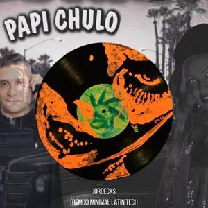 PAPI CHULO