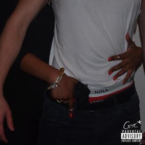 NINA (feat. Tayka) (Explicit)