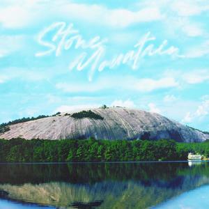 Stone Mountain (Explicit)