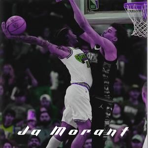 Ja Morant (Explicit)