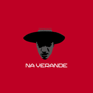 Na Verande (Explicit)