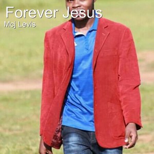 Forever Jesus