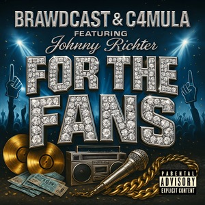 For The Fans (Explicit)