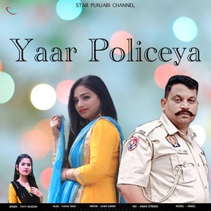 Yaar Policeya