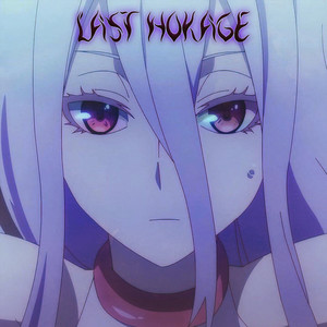 Last Hokage (Explicit)