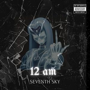12 am (Explicit)