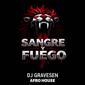 SANGRE Y FUEGO