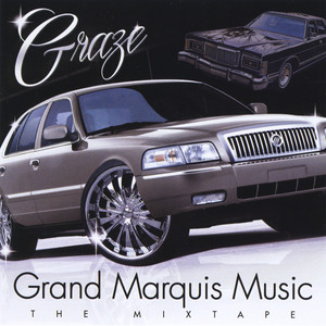 Grand Marquis Music (Explicit)