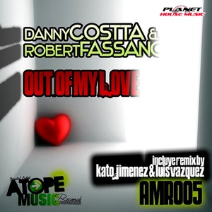 Out Of My Love (Original Mix)