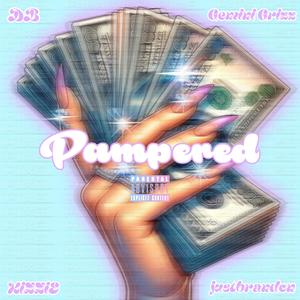 PAMPERED (feat. Donaven Ballard, Gemini Grizz & justbrandon) (Explicit)