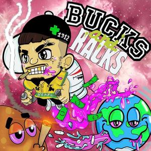 BUCKS AND RACKS (Explicit)