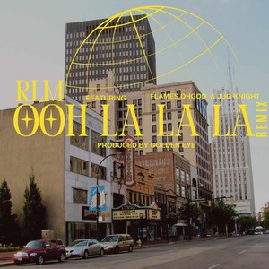 Ooh La La La [feat. Flames Oh God & Jug Knight] (Remix|Explicit)