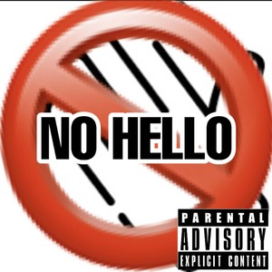 No Hello (Explicit)