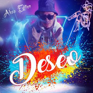 Deseo (Explicit)