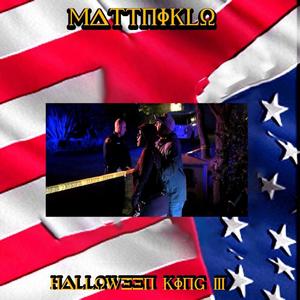 Halloween King III (Explicit)