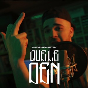 Que Le Den (Explicit)