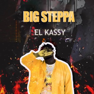 Big Steppa (Explicit)