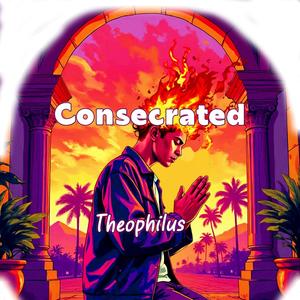 Consecrated