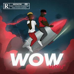 wow (feat. Scott) [Explicit]