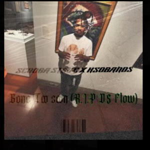 Gone Too Soon (feat. Ksobands) (Explicit)