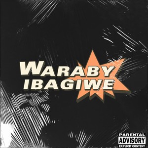 Warabyibagiwe (Explicit)