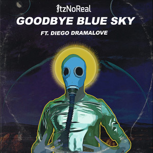 Goodbye Blue Sky (Original Mix)