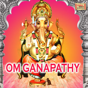 Om Ganapathy