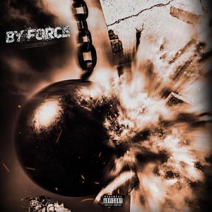 By Force (Explicit)