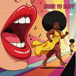 Yo Body (Explicit)