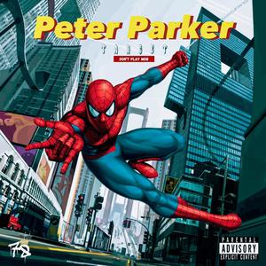 Peter Parker (Explicit)