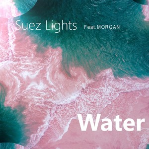 Water (feat. Morgan)