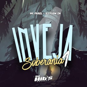 Inveja Soberania 1.0 (Explicit)