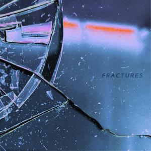 Fractures (Son of Zev Remix)