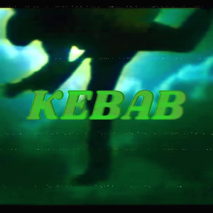 Kebab (Explicit)