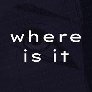 where is it