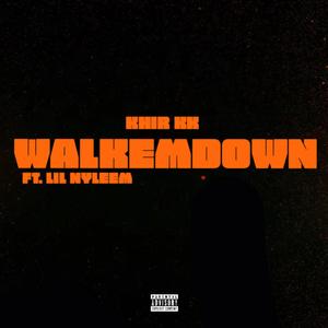 WALKEMDOWN (Explicit)