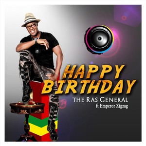 Happy Birthday(feat. Emperor Zigzag)