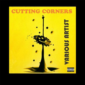 CUTTING CORNERS