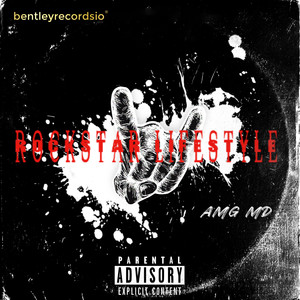 Rockstar Lifestyle (Explicit)