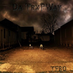 Da TrxpWay (Explicit)