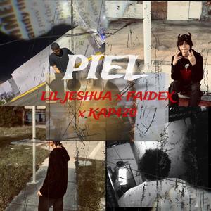 PIEL (feat. KAP420)