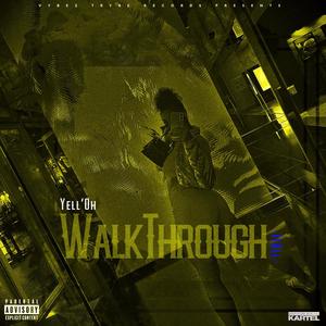 Walk Through It All (Explicit)