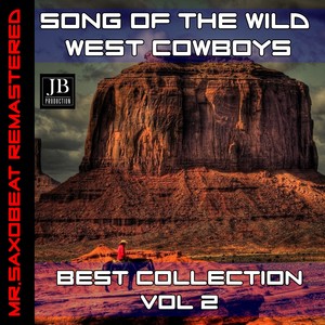 Songs of the Wild West (Volume 2)