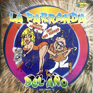 La Parranda del Año (Vol. 12)