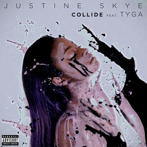 Collide(feat. Tyga) (Explicit)