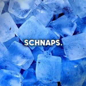 SCHNAPS. (Explicit)